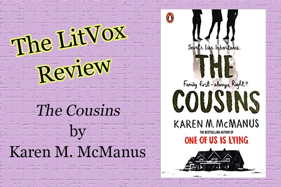Review - The Cousins by Karen M. McManus