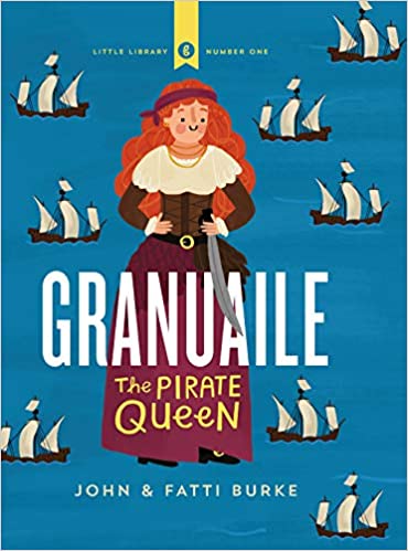 Granuaile: The Pirate Queen