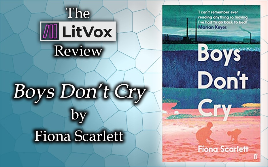 Review - Boys Don't Cry by Fiona Scarlett