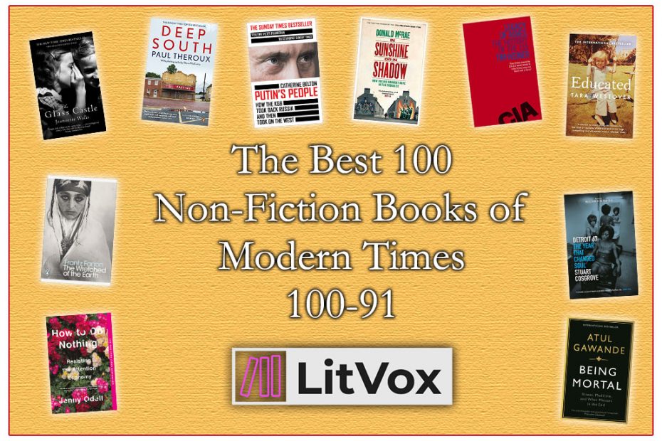 The Best 100 Non-Fiction Books of Modern Times (No's) 100-91