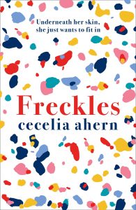 Freckles by Cecilia Ahern