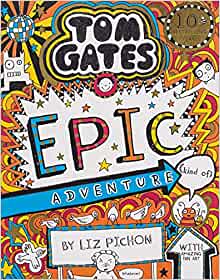Tom Gates Epic Adventure (kind of) (13)