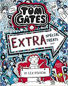 Tom Gates Extra Special Treats (not) (#6)