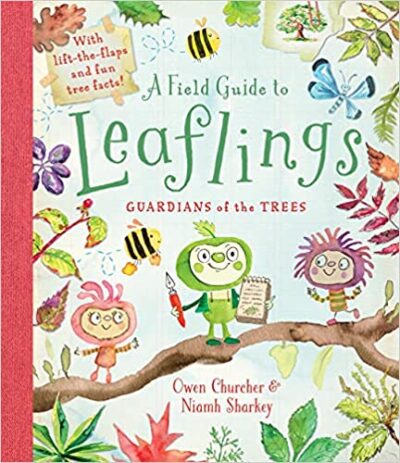 A Field Guide to Leaflings by Owen Churcher and Niamh Sharkey