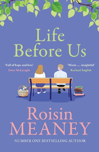 Life Before Us by Roisin Meaney