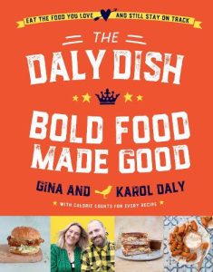 The Daly Dish - Bold Food Made Good