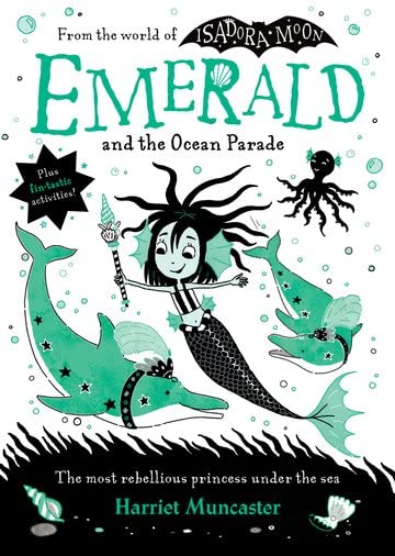 Emerald and the Ocean Parade by Harriet Muncaster