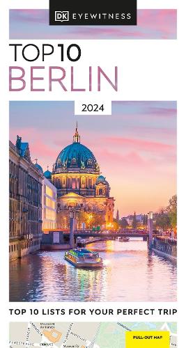 Top 10 Berlin (DK Guides)