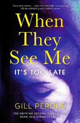 When they See Me by Gill Perdue
