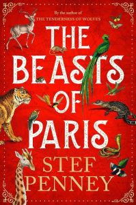 The Beasts of Paris by Stef Penney