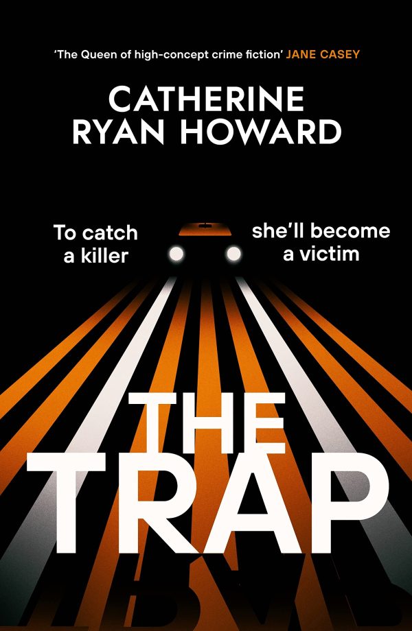 The Trap by Catherine Ryan Howard
